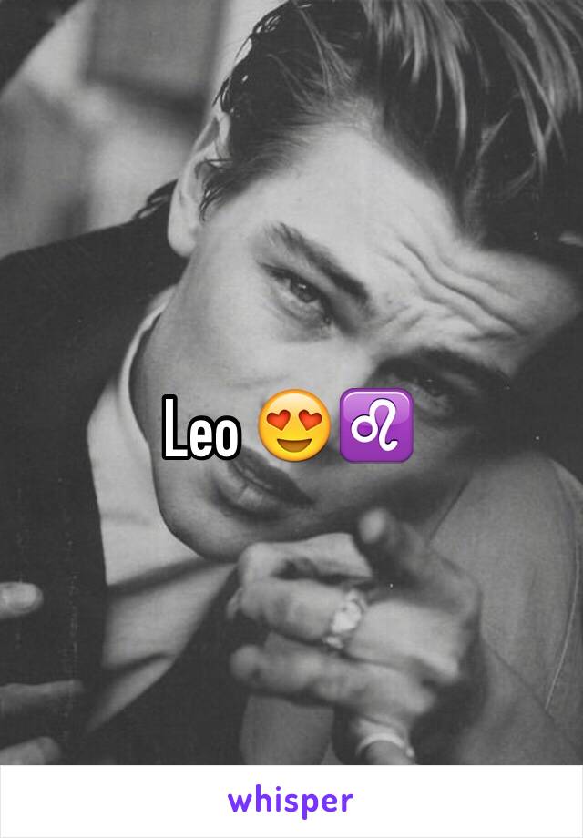 Leo 😍♌️