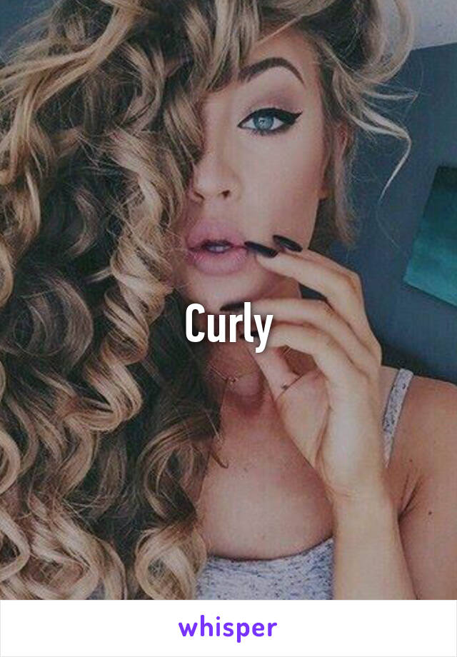 Curly