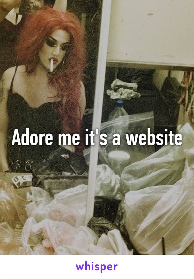 Adore me it's a website
