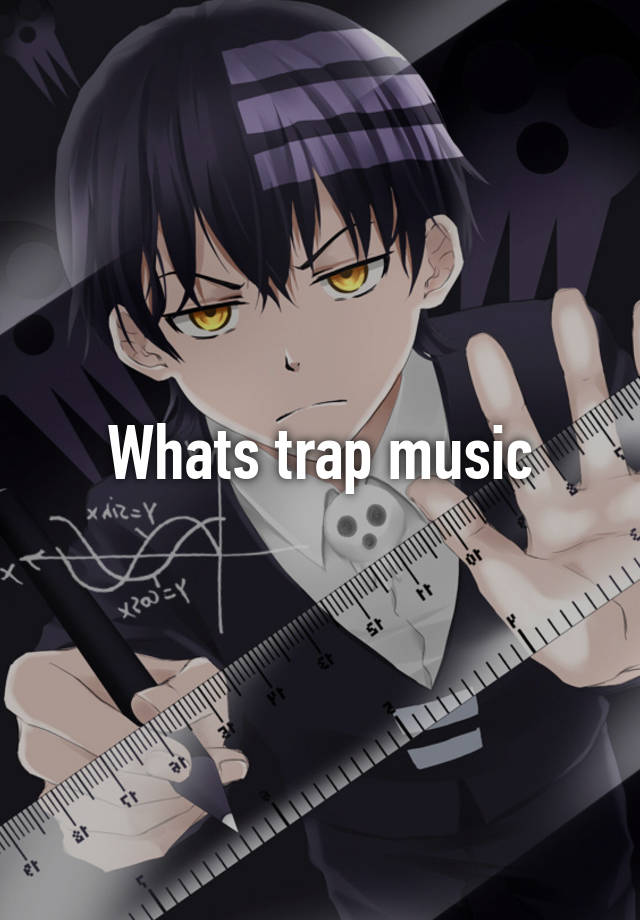 whats-trap-music