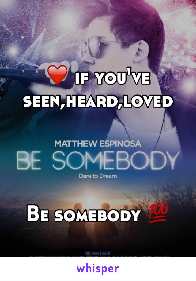 ❤️ if you've seen,heard,loved



 
Be somebody 💯