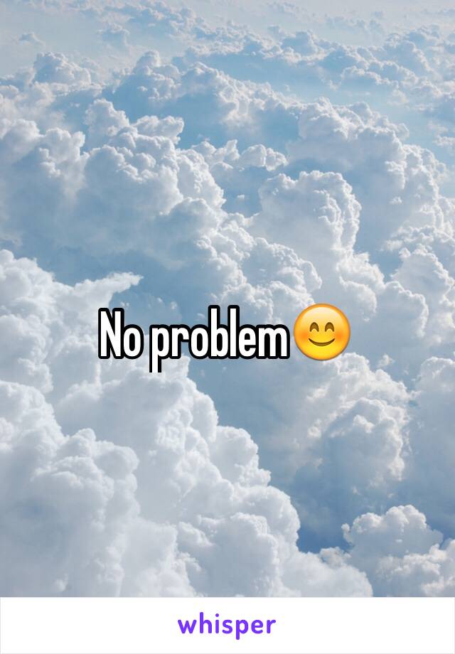 No problem😊