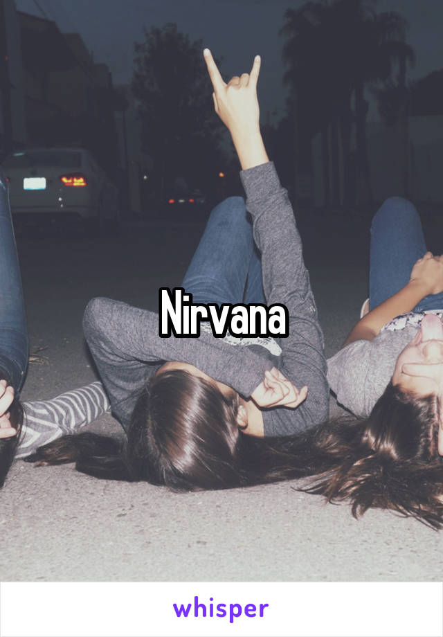 Nirvana