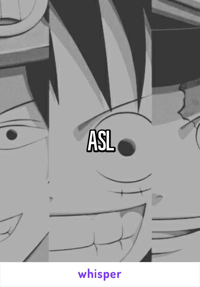 ASL