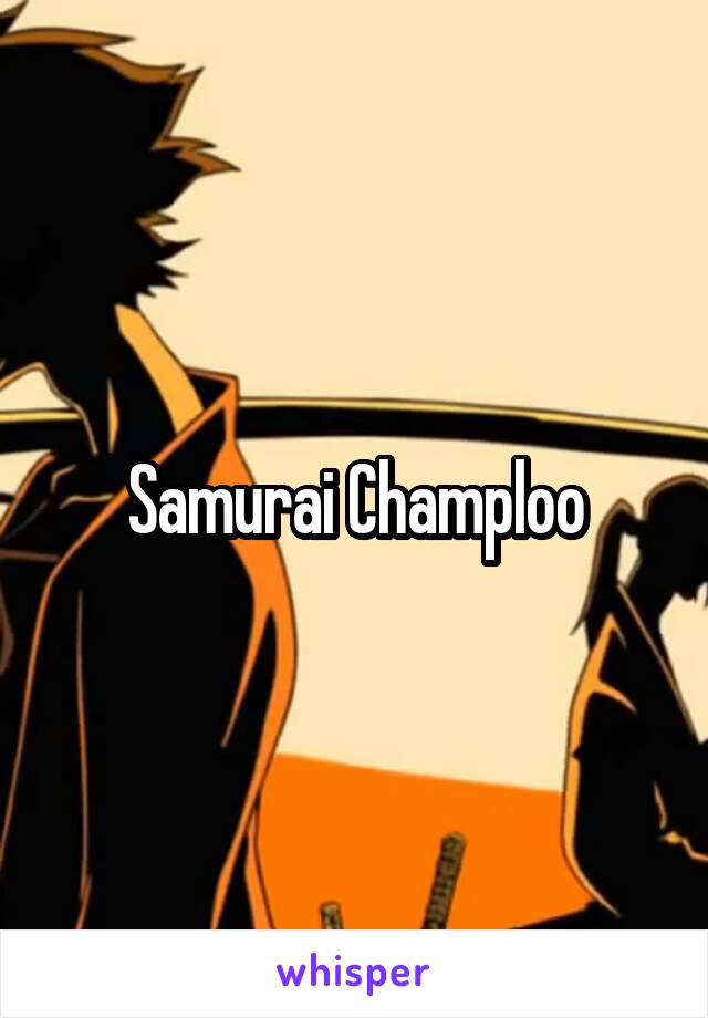 Samurai Champloo