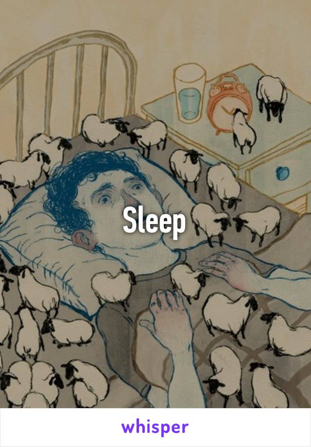 Sleep