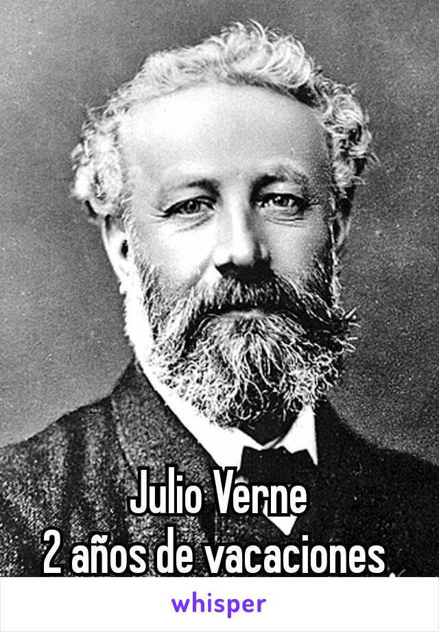 Julio Verne
2 años de vacaciones 