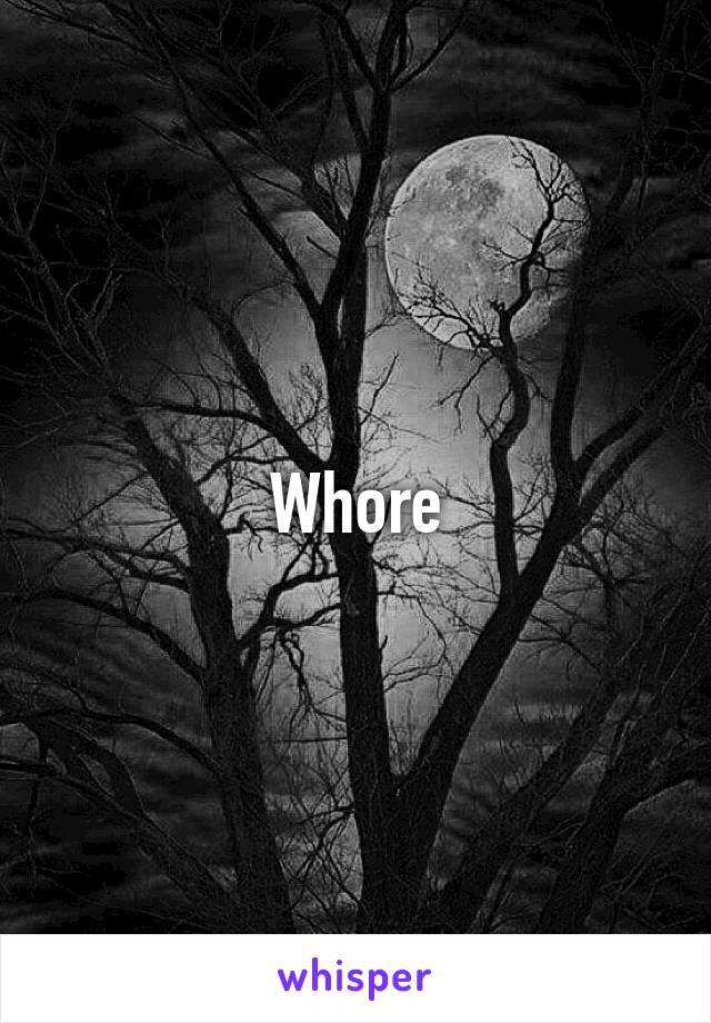 Whore