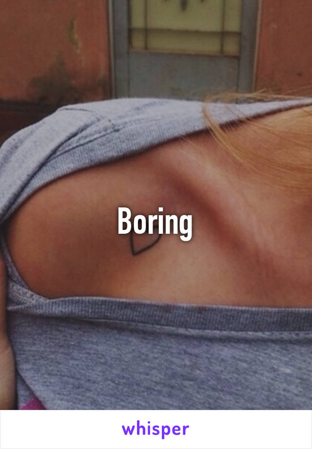 Boring