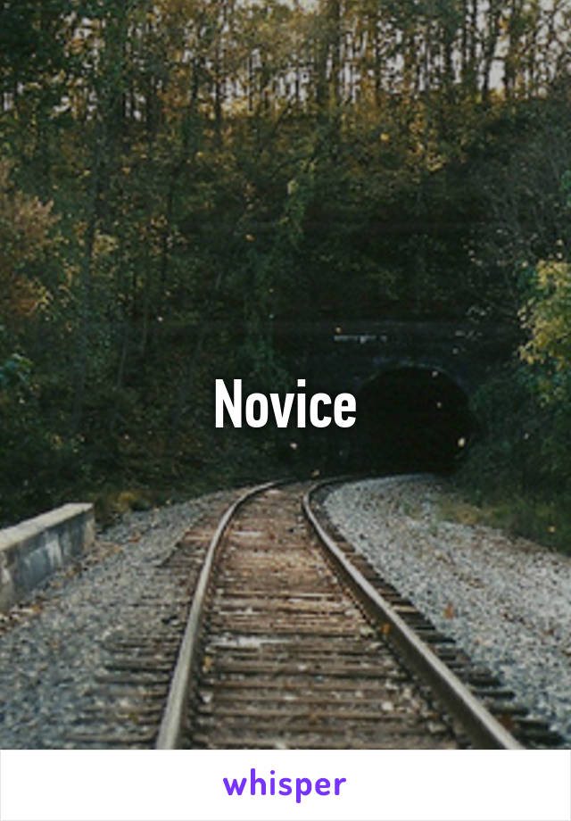 Novice