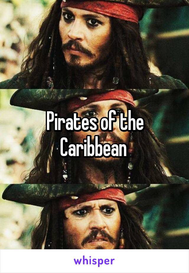 Pirates of the Caribbean 