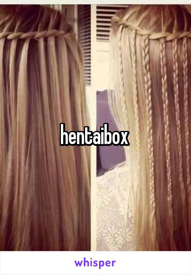 hentaibox 