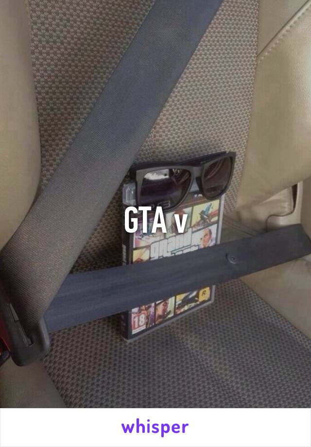 GTA v