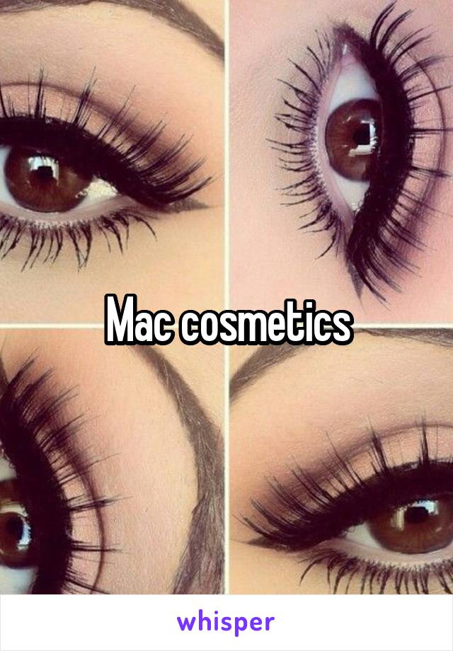 Mac cosmetics