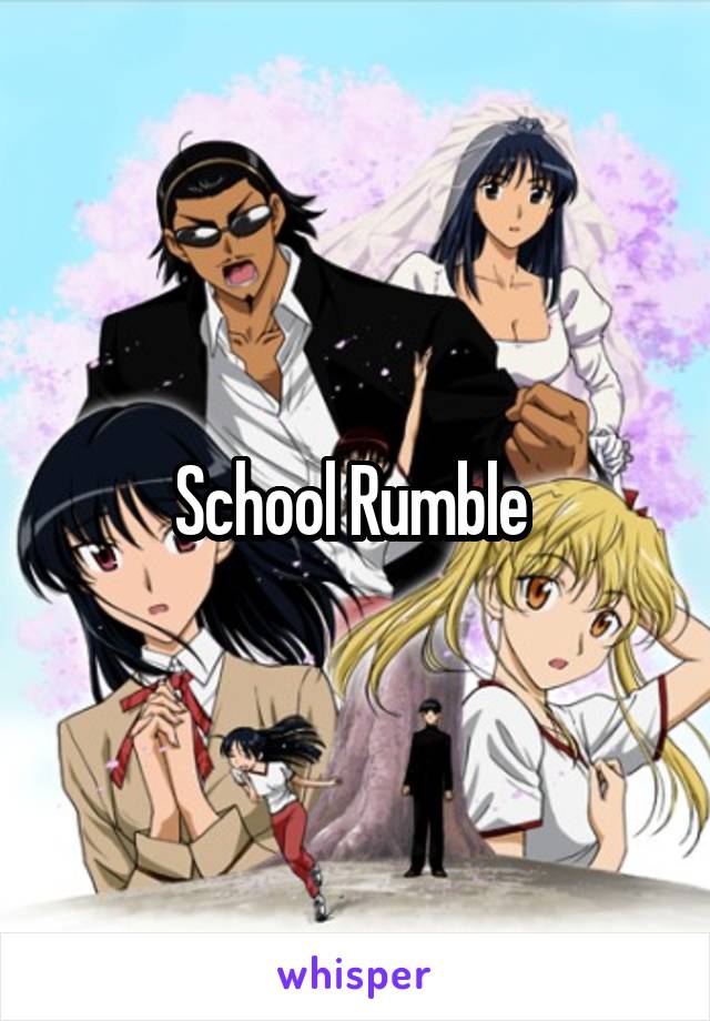 School Rumble 