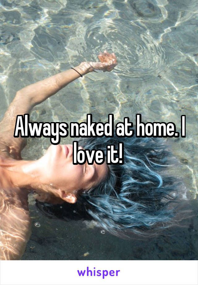 Always Naked At Home 26