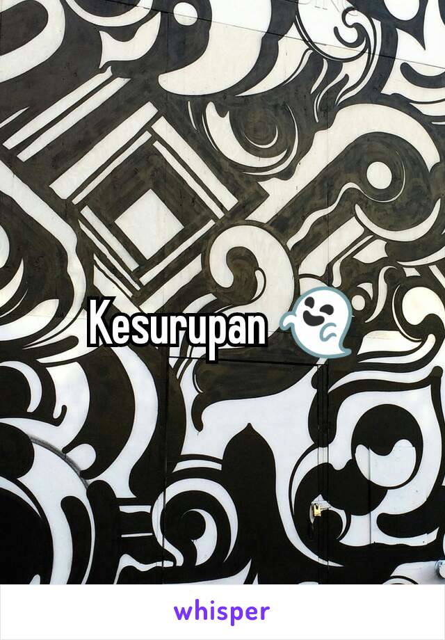 Kesurupan 👻