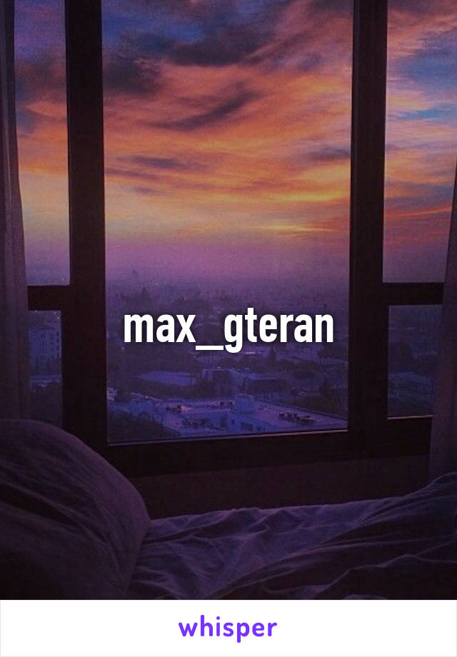 max_gteran