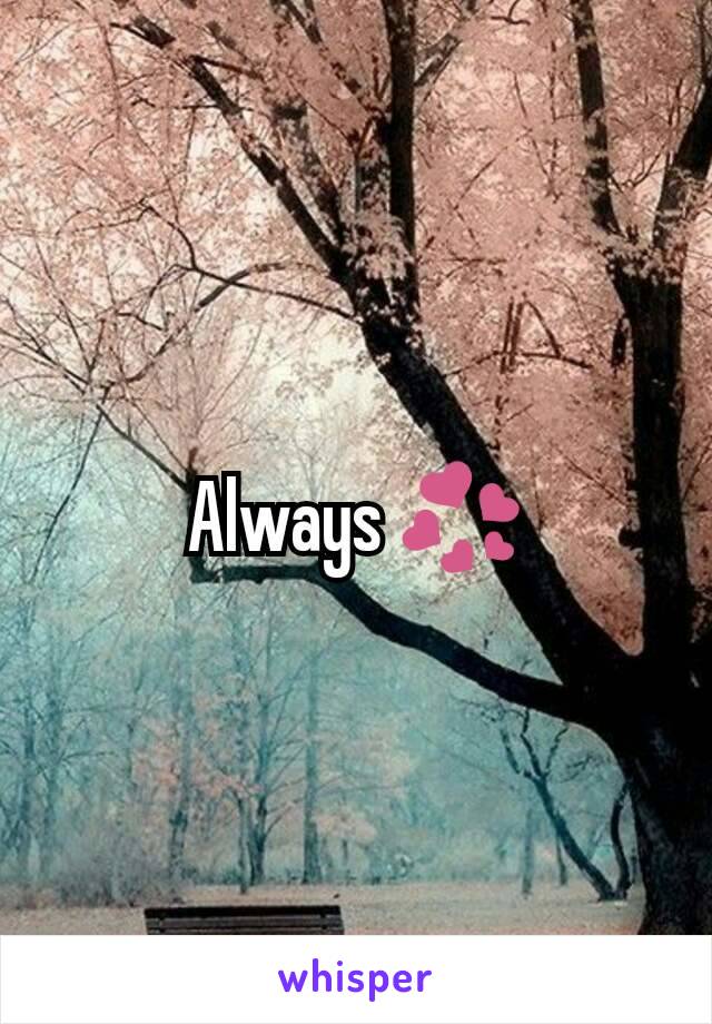 Always 💞