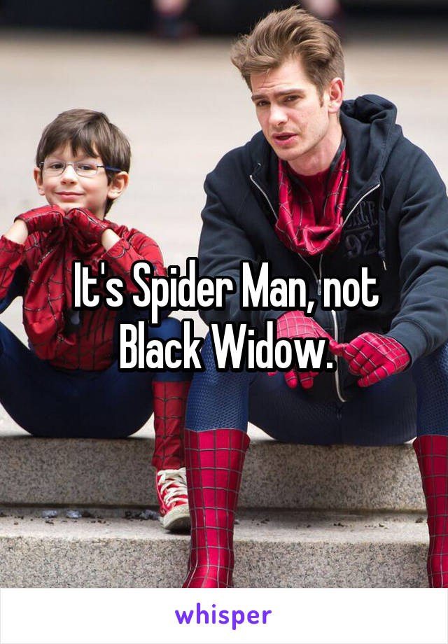 It's Spider Man, not Black Widow.