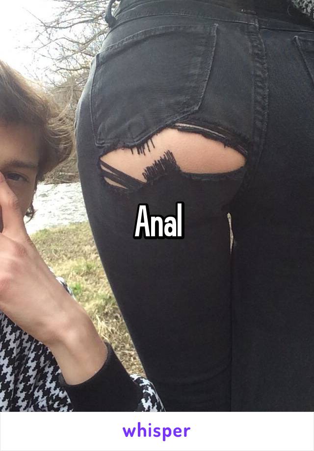 Anal