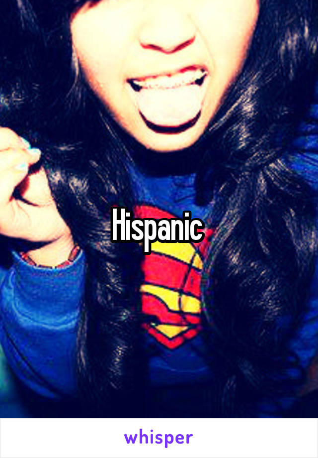 Hispanic 