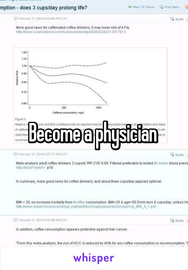 Become a physician 