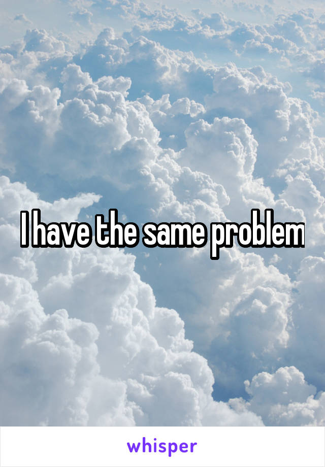 I have the same problem