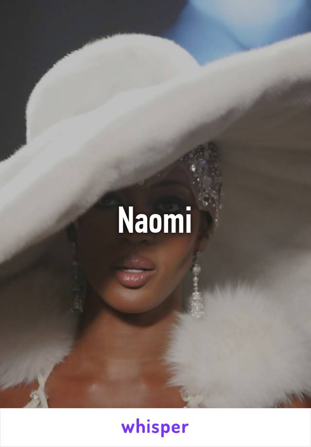 Naomi