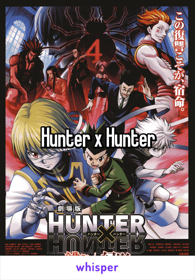 Hunter x Hunter