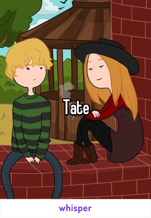 Tate