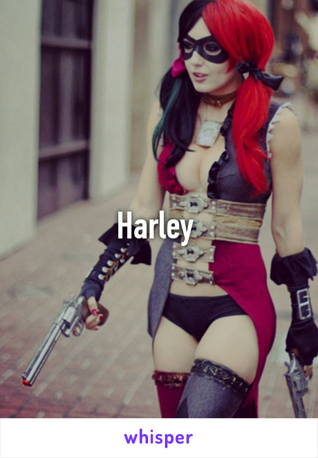 Harley 