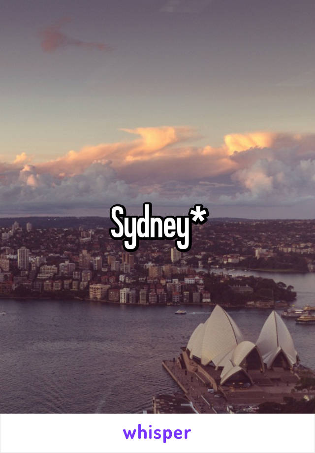 Sydney*