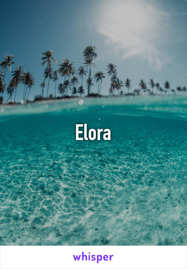 Elora