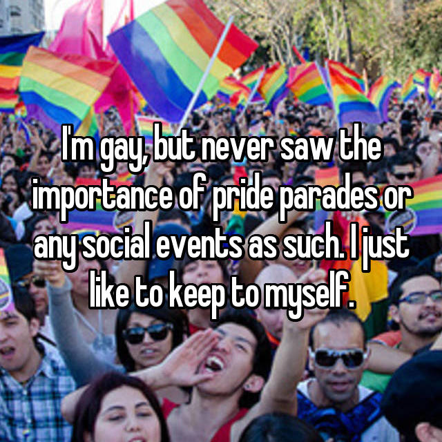 19 Reasons Why Gay People Don't Support Pride Parades