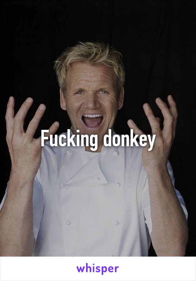 Fucking donkey