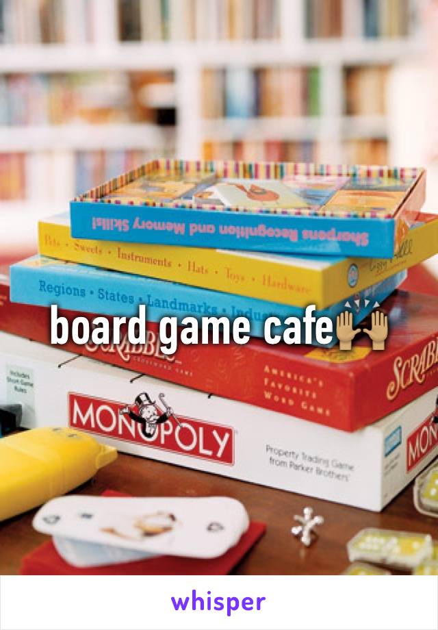 board game cafe🙌🏽