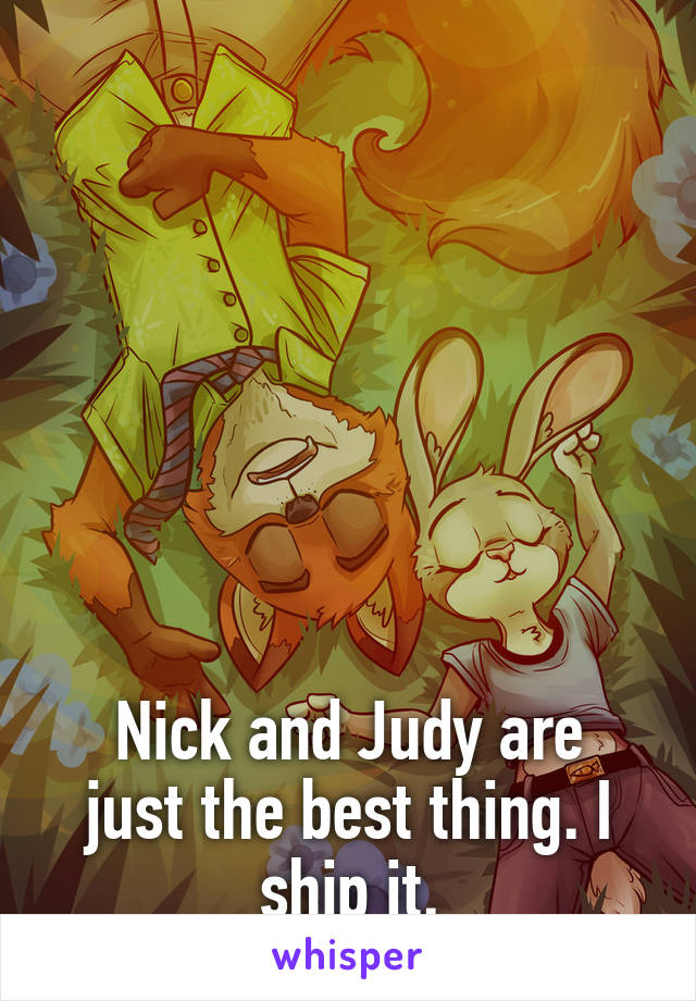 







Nick and Judy are just the best thing. I ship it.
