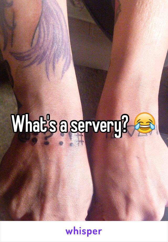 What's a servery? 😂