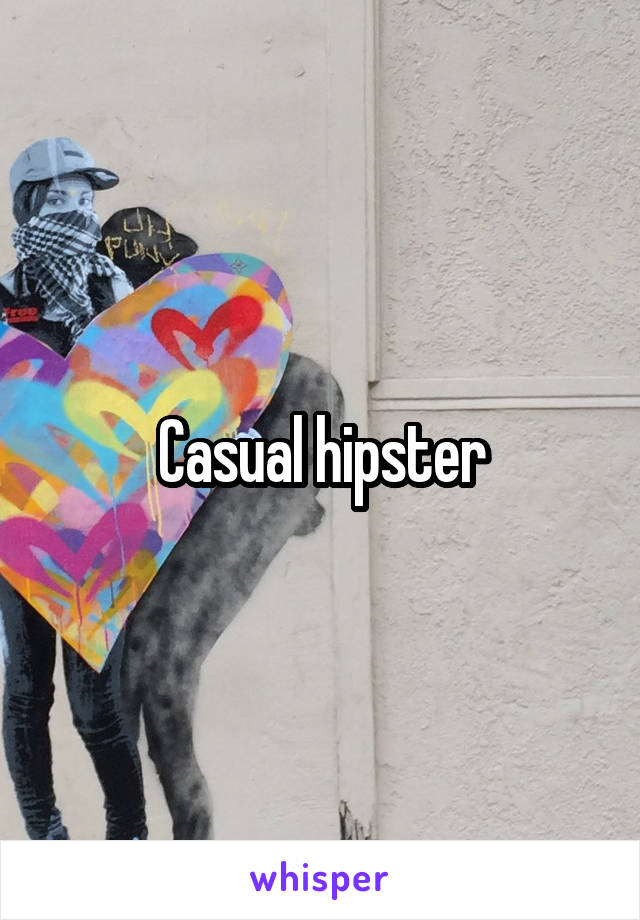 Casual hipster