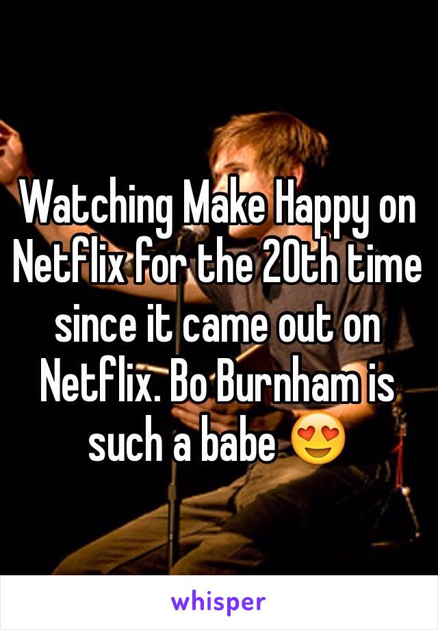 Watching Make Happy on Netflix for the 20th time since it came out on Netflix. Bo Burnham is such a babe 😍