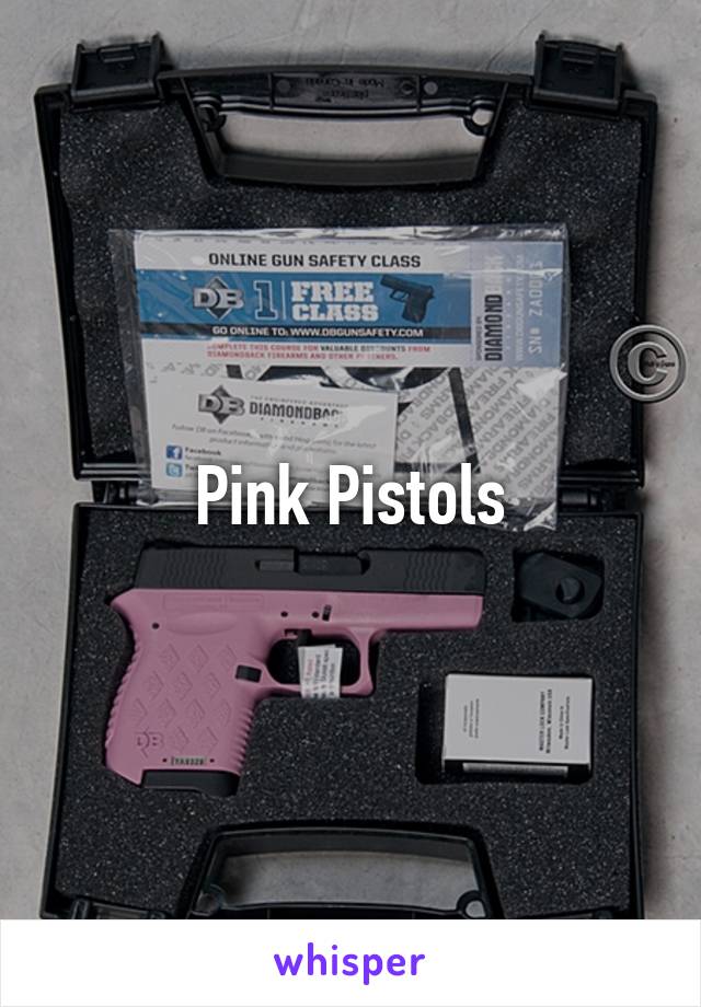 Pink Pistols