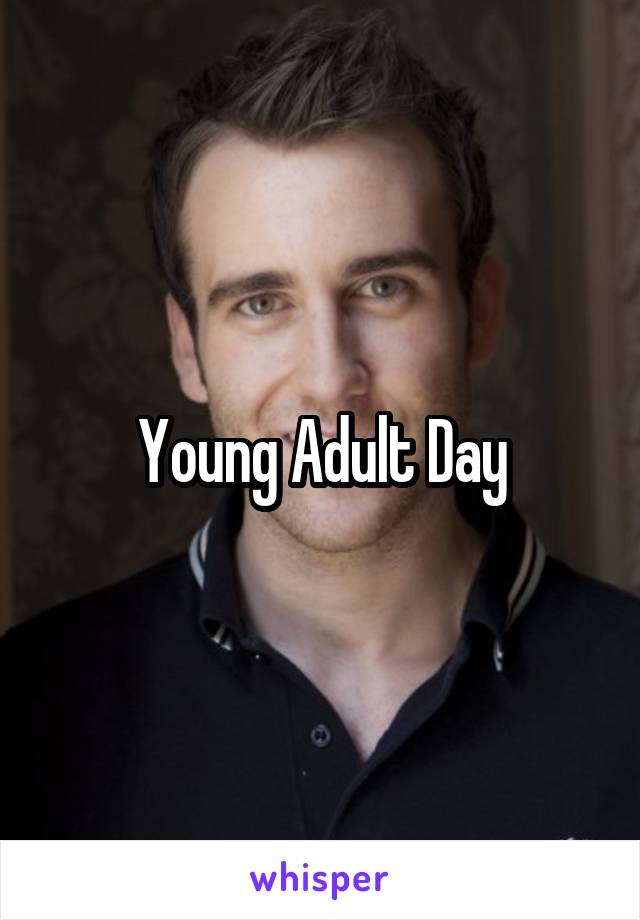 Young Adult Day