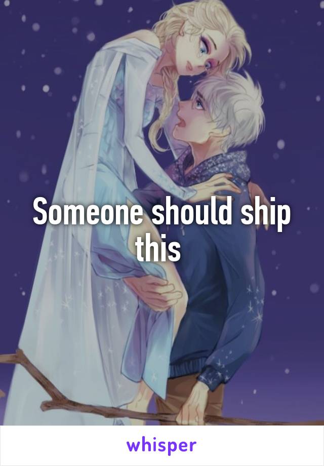 Someone should ship this 