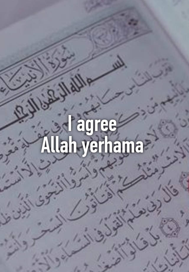 i-agree-allah-yerhama