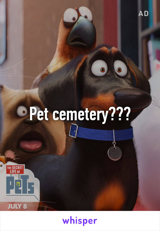 Pet cemetery???