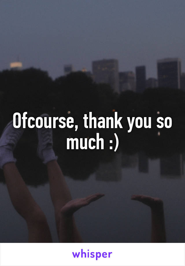 Ofcourse, thank you so much :)