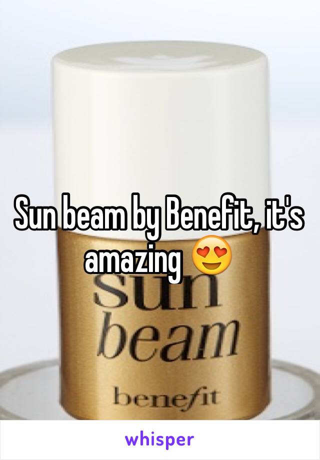 Sun beam by Benefit, it's amazing 😍