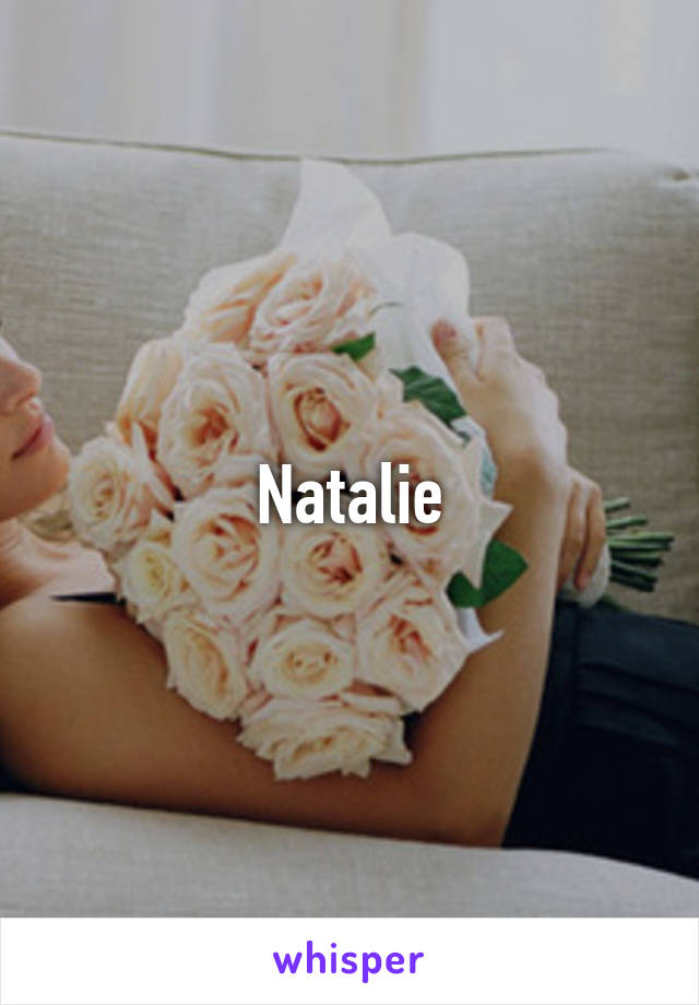 Natalie