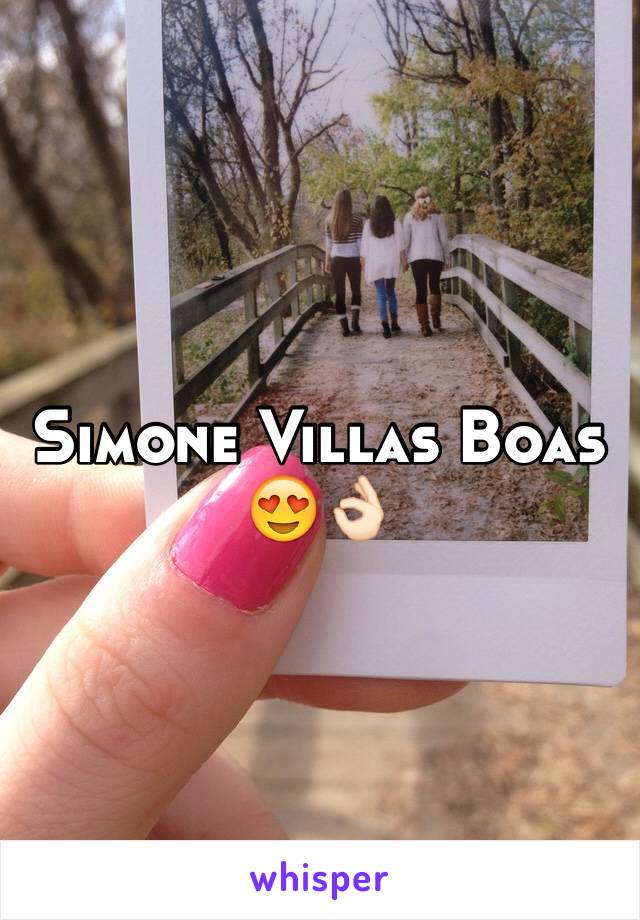 Simone Villas Boas 😍👌🏻